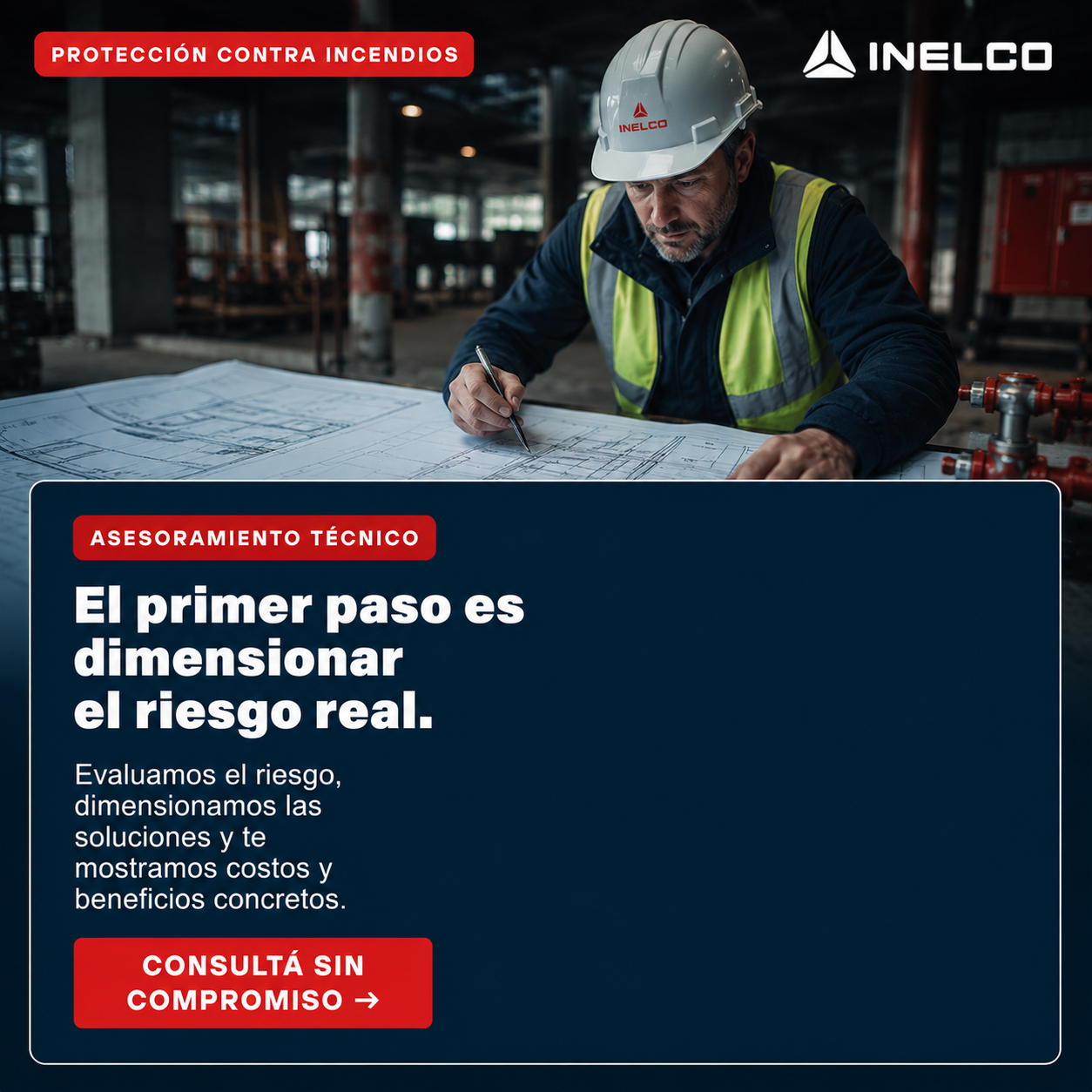 Ingeniero revisando planos en obra industrial — el primer paso es dimensionar el riesgo real antes de decidir qué instalar
